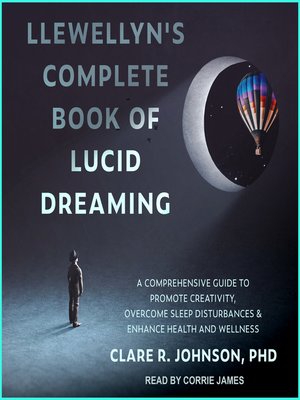 cover image of Llewellyn's Complete Book of Lucid Dreaming